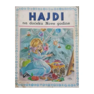 Johanna Spyri: Hajdi na dočeku Nove godine