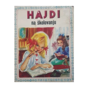 Johanna Spyri: Hajdi na školovanju