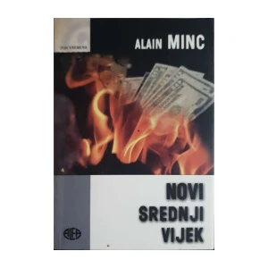 Alain Minc: Novi srednji vijek
