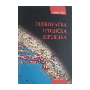 Andrija Nikić: Dubrovačka i Poljička Republika