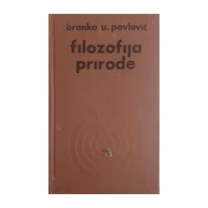 Branko U. Pavlović: Filozofija prirode