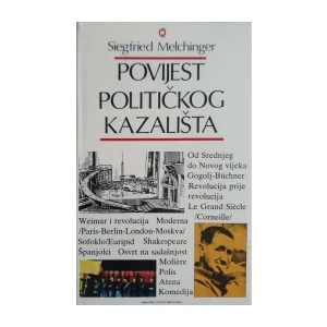 Siegfried Melchinger: Povijest političkog kazališta