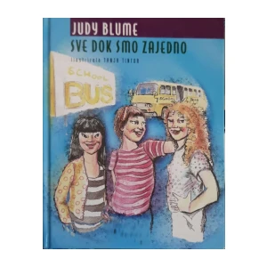 Judy Blume: Sve dok smo zajedno
