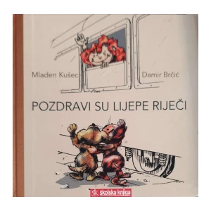 Mladen Kušec: Pozdravi su lijepe riječi