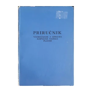 Priručnik - Naoružanje i oprema kopnene vojske plavih