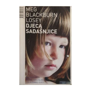 Meg Blackburn Losey: Djeca sadašnjice