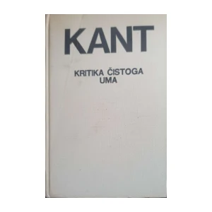 Imanuel Kant: Kritika čistoga uma