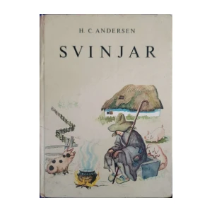 Hans Christian Andersen: Svinjar