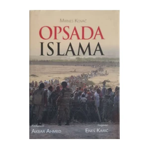 Mirnes Kovač: Opsada islama