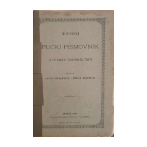 August Harambašić, Nikola Kokotović: Hrvatski pučki pismovnik za sve potrebe gradjanskoga života