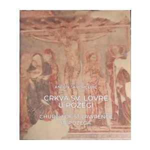 Antun Škvorčević: Crkva sv. Lovre u Požegi