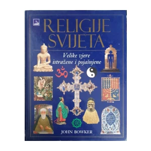 John Bowker: Religije svijeta