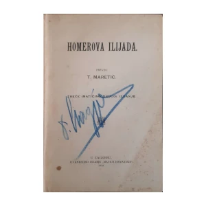 T. Maretić: Homerova Ilijada