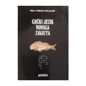 Nela Horak-Williams: Grčki jezik Novoga zavjeta