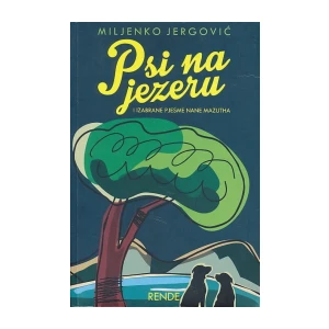 Miljenko Jergović : Miljenko Jergović: Psi na jezeru