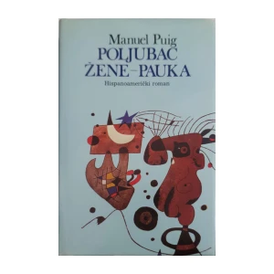 Manuel Puig: Poljubac žene-pauka