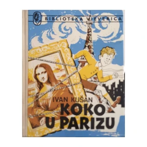 Ivan Kušan: Koko u Parizu