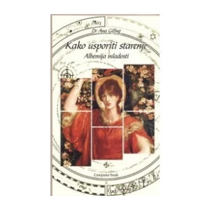Ana Gifing : Kako usporiti starenje