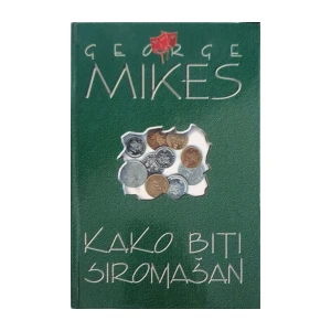 George Mikes: Kako biti siromašan