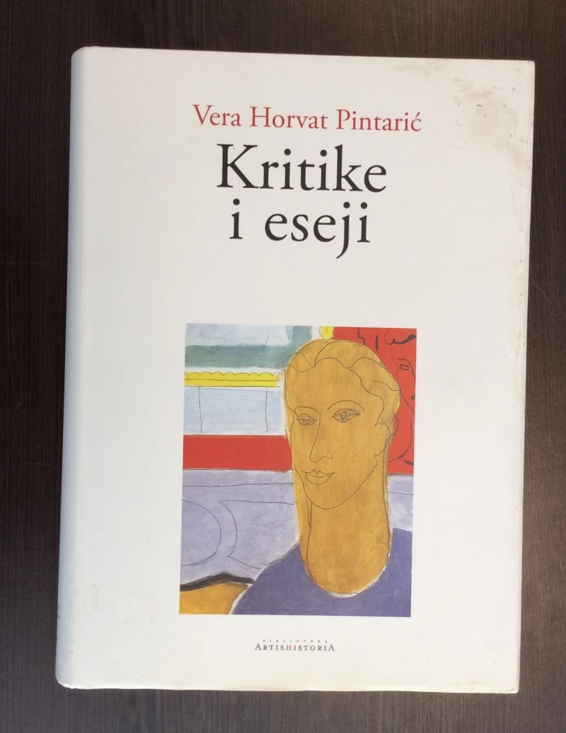 VERA HORVAT PINTARIĆ: KRITIKE I ESEJI