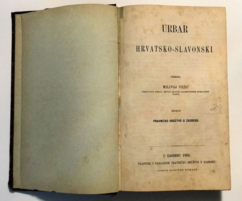 MILIVOJ VEŽIĆ, URBAR HRVATSKO - SLAVONSKI, ZAGREB 1882.