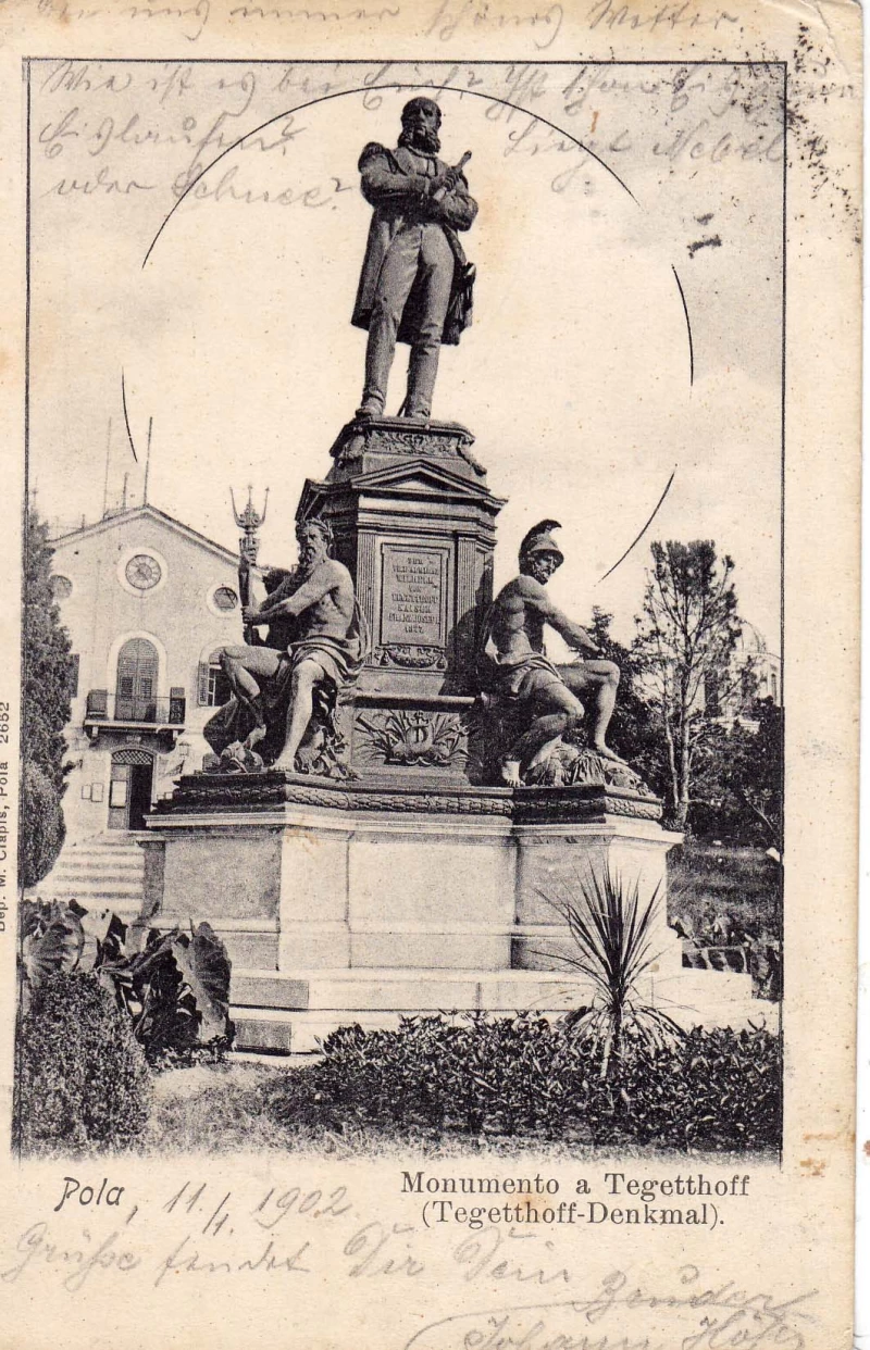 PULA POLA ISTRA MONUMENTO A TEGETTHOFF  - DENKMAL DEP.M.CLAPIS Nr.2652., HRVATSKA, STARA RAZGLEDNICA 1902