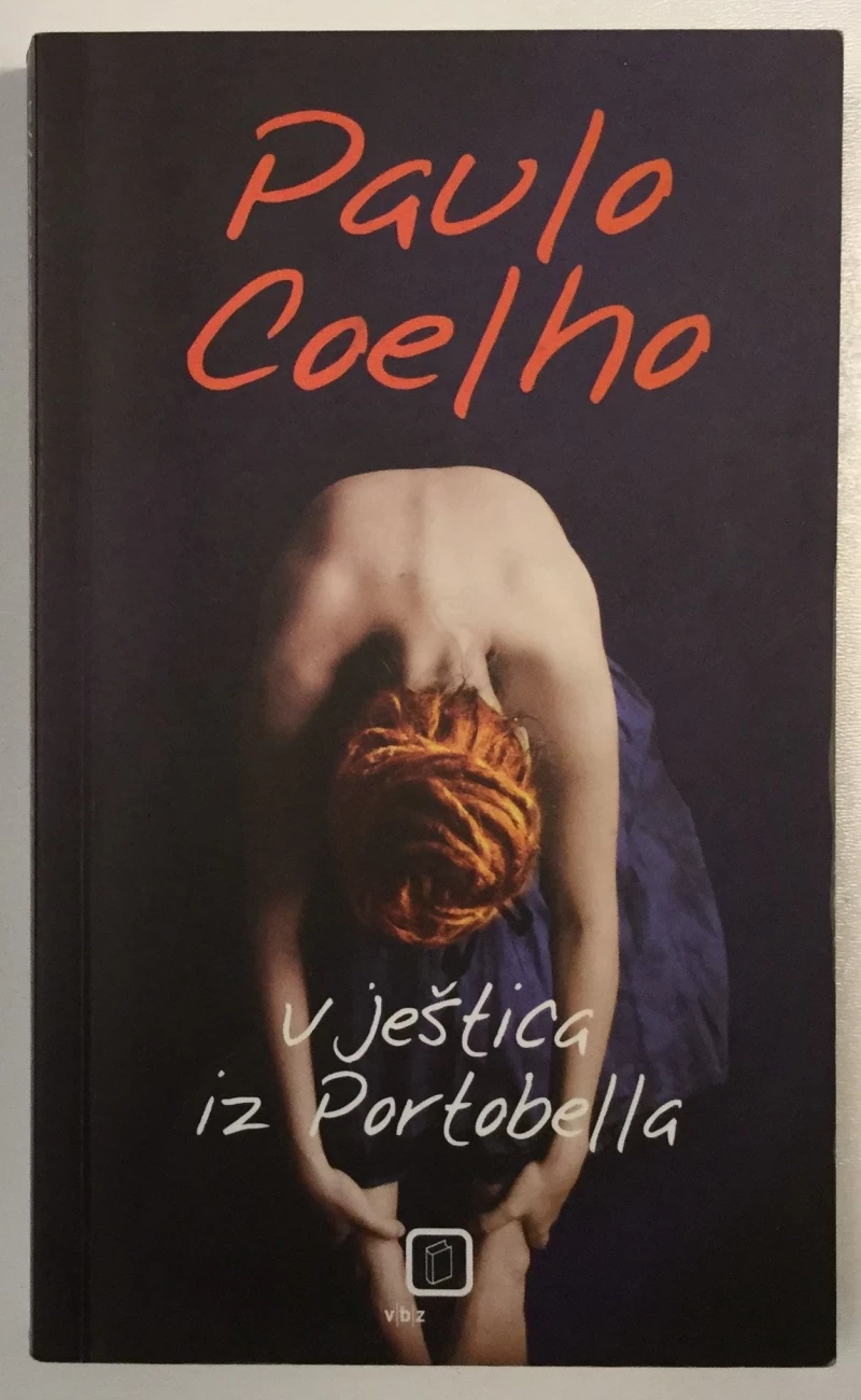 PAULO COELHO : VJEŠTICA IZ PORTOBELLA