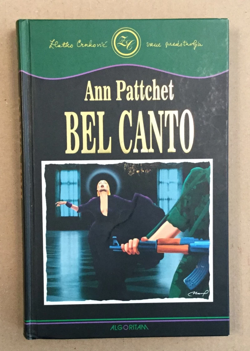 ANN PATCHETT : BEL CANTO