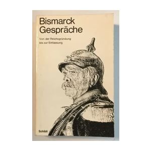 BISMARCK GESPRÄCHE 
