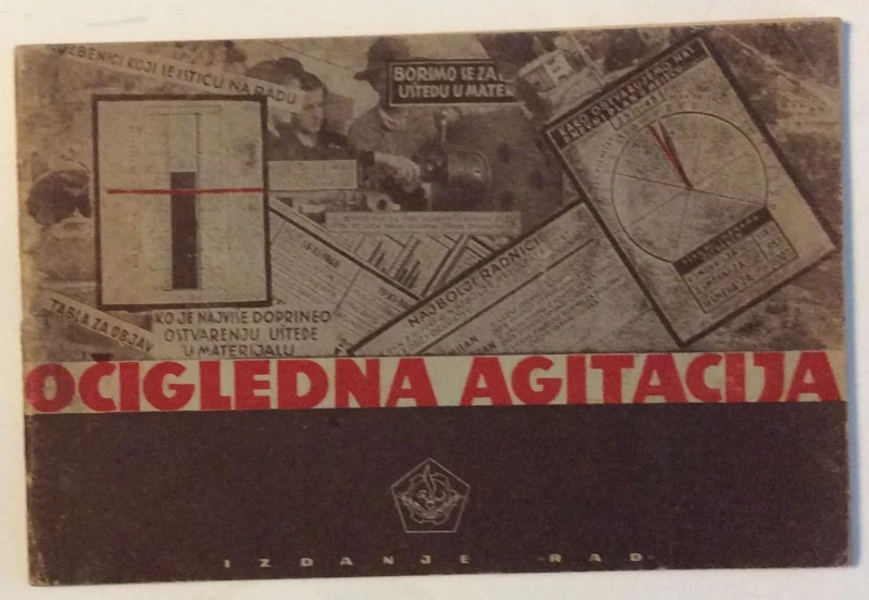 A. RADOVIĆ : OČIGLEDNA AGITACIJA