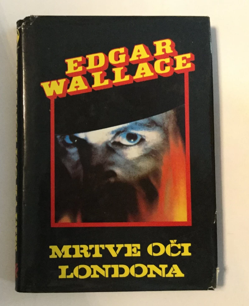 EDGAR WALLANCE : MRTVE OČI LONDONA