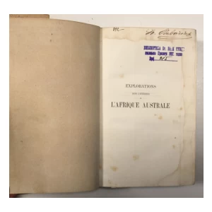 DAVID LIVINGSTONE : EXPLORATIONS - L' AFRIQUE AUSTRALE 