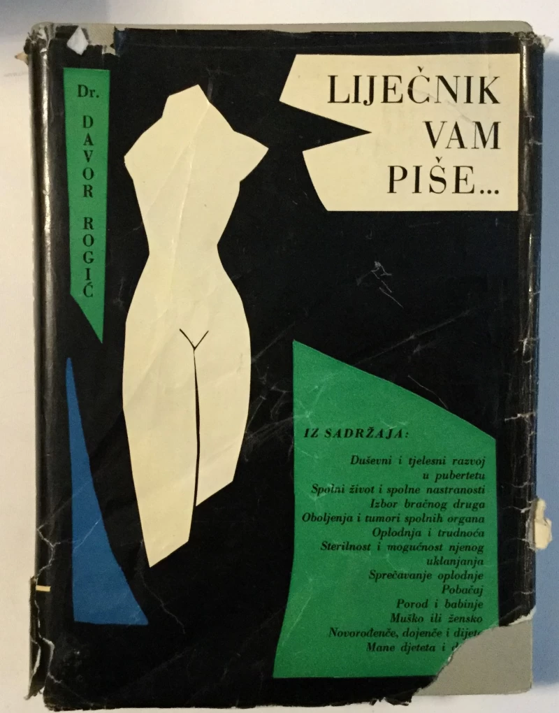DAVOR ROGIĆ : LIJEČNIK VAM PIŠE