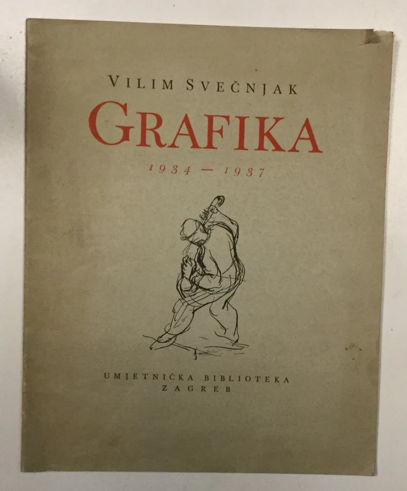VILIM SVEČNJAK GRAFIKA 1934-1937
