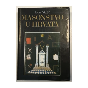 Ivan Mužić: Masonstvo u Hrvata