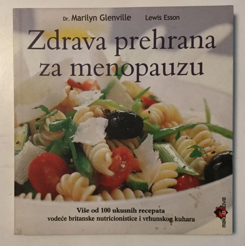 MARILYN GLENVILLE : ZDRAVA PREHRANA ZA MENOPAUZU