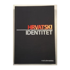 HRVATSKI IDENTITET ZBORNIK