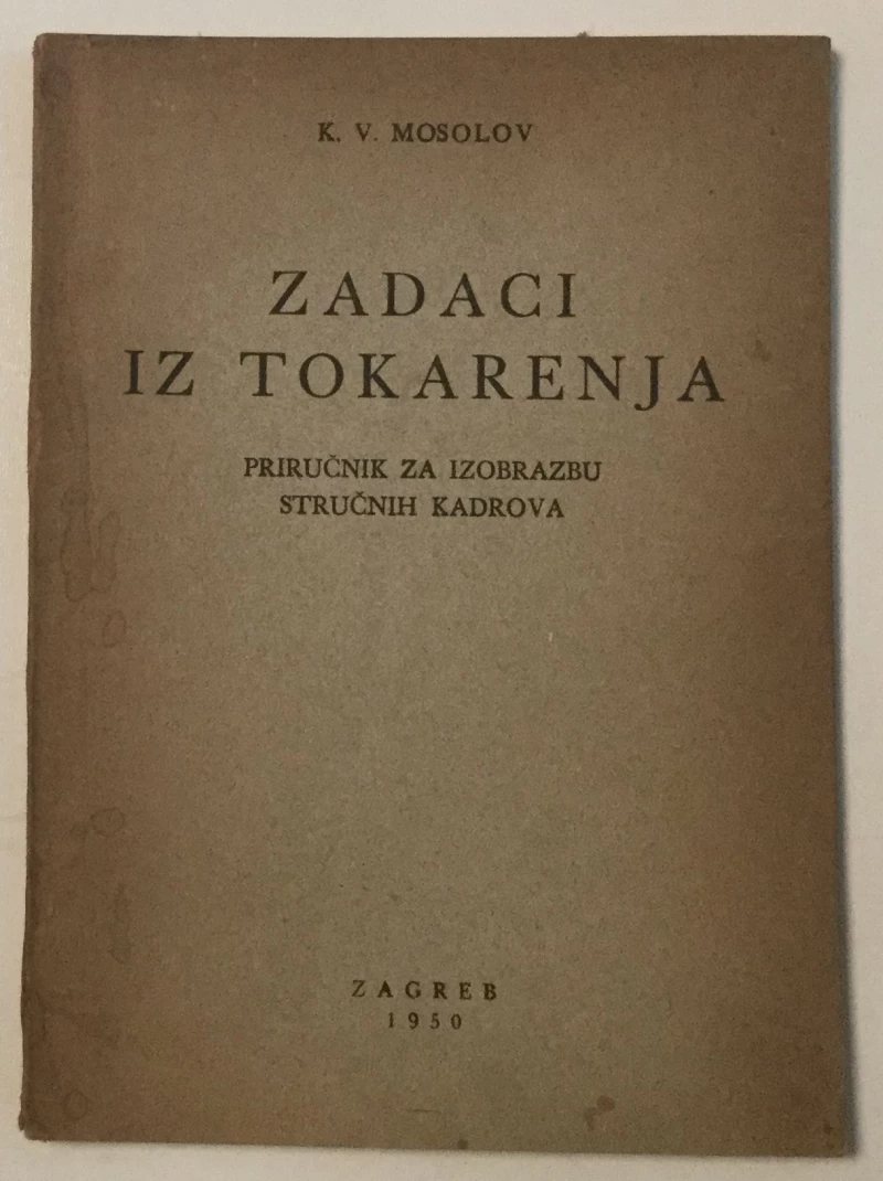 K.V. MOSOLOV: ZADACI IZ TOKARENJA