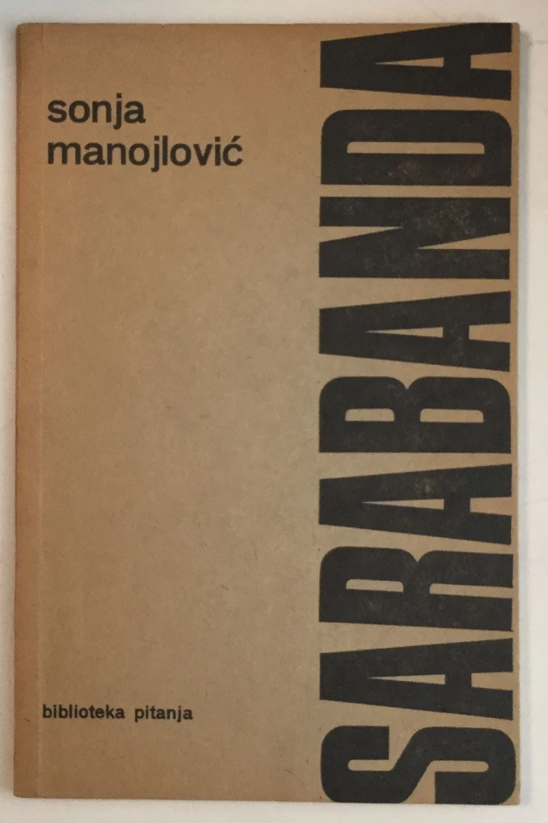 SONJA MANOJLOVIĆ: SARABANDA