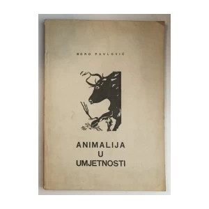 BORO PAVLOVIĆ: ANIMALIJA U UMJETNOSTI