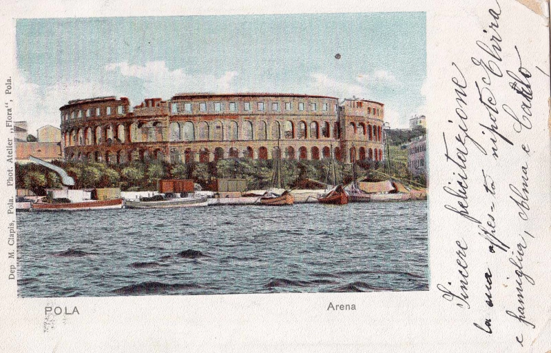 POLA PULA ISTRA HRVATSKA arena dep.m.clapis, pola, phot.atelier " flora " STARA RAZGLEDNICA 1902