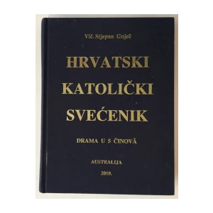 VLČ. STJEPAN GNJEČ: HRVATSKI KATOLIČKI SVEČENIK