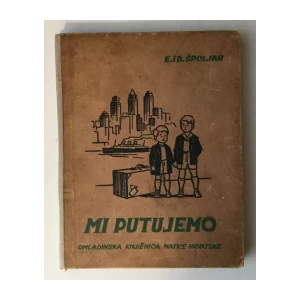 ŠPOLJAR : MI PUTUJEMO