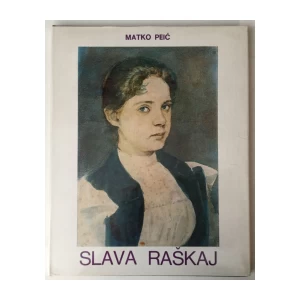 Matko Peić: Slava Raškaj