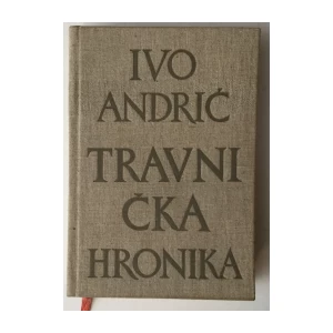 Ivo Andrić: Travnička hronika