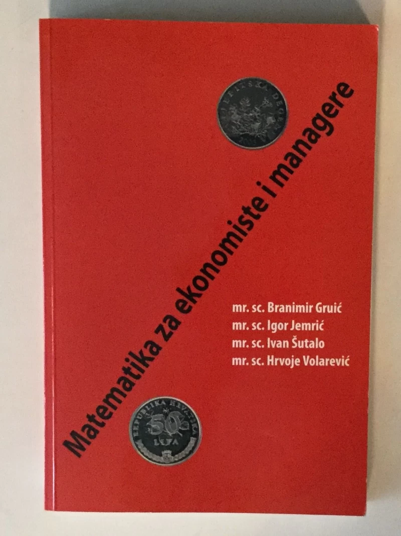 MATEMATIKA ZA EKONOMISTE I MANAGERE