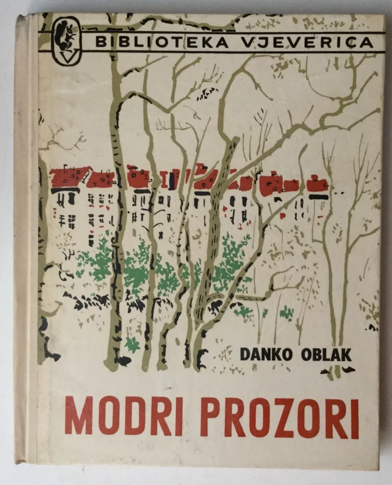 DANKO OBLAK : MODRI PROZORI
