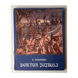 K. ČUKOVSKI : DOKTOR JOJBOLI