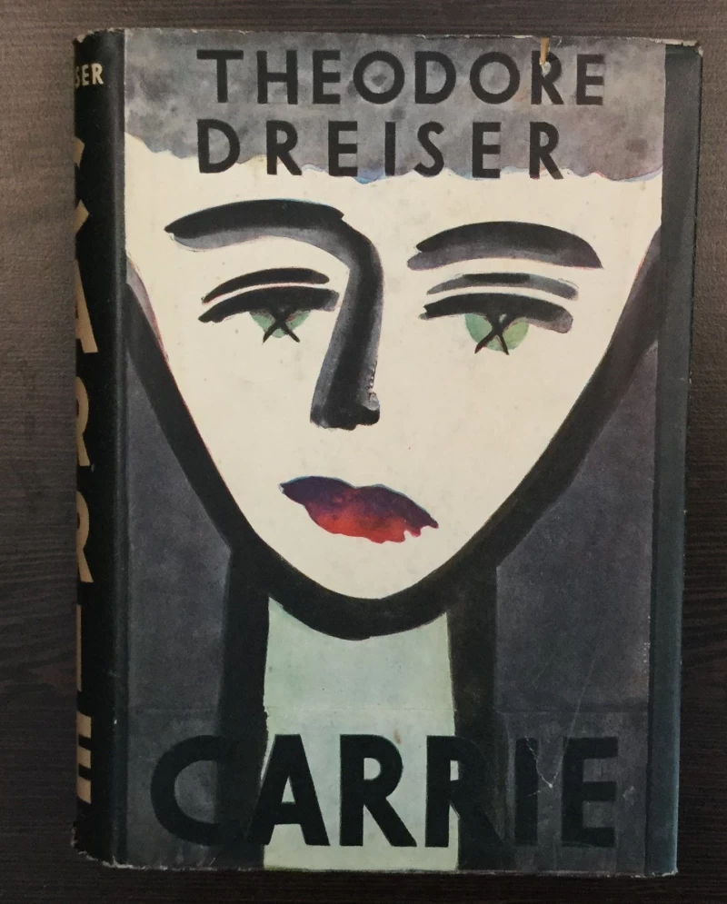 THEODORE DREISER : CARRIE